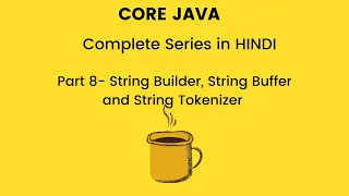 String Builder String Buffer and String Tokenizer in Java Hindi