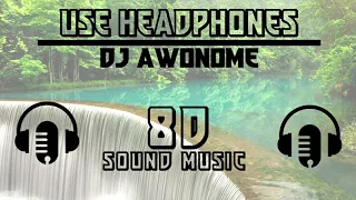 Download DJ JEDAG JEDUG - AWONOME (8D SOUND) MP3