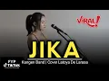 Download Lagu Jika - Kangen Band Cover Latoya De Larasa | Viral Tiktok