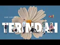 Download Lagu Our Dreams - Terindah (Official Music Video)