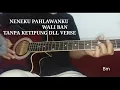 Download Lagu chord melody guitar acoustic wali band nenekku pahlawanku dangdut verse cover