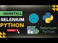 Uninstall Python Selenium How to Uninstall Python Selenium in windows WhizMaster
