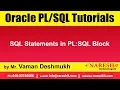 Oracle Tutorials SQL Statements in PL SQL Block by Mr Vaman Deshmukh