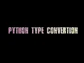 Python Type convertion in Termux