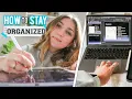 How to Stay Organized Online Classes College Edition
