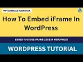How To Embed iFrame In WordPress Embed youtube iframe code in wordpress