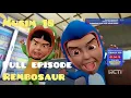 Download Lagu Upin \u0026 Ipin Musim 18 - Rembosaur FULL EPISODE