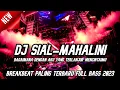 Download Lagu DJ Bagaimana Dengan Aku Yang Terlanjur Mencintaimu ( SIAL ) DJ Breakbeat Melody Paling Terbaru 2023