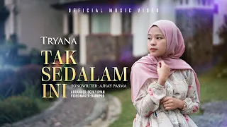 Download Tryana - Tak Sedalam Ini (Official Music Video) MP3