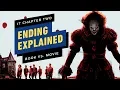 It Chapter Two - Ending Explained and Book to Movie Differences