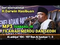 Download Lagu MP3 FULL TILAWAH H.DARWIN HASIBUAN QORI INTERNASIONAL