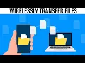 How to Transfer files from Android to PC Wirelessly 2024
