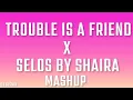 DJ Risnin - Trouble Is A Friend Lenka X Selos By Shaira (Mashup)
