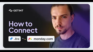 Jira Monday Integration Step-by-Step Guide Sync Issues with Getint