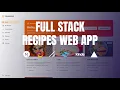 Build and Deploy a Full Stack Recipe Web App NextJs Convex ShadCN TailwindCSS Vercel