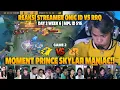 Download Lagu MOMENT PRINCE SKYLAR MANIAC | RRQ MAKAN TELOR❗REAKSI STREAMER MPL ID S16 ONIC VS RRQ | GAME 2