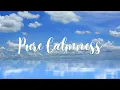 ☁️ Tranquil Harmonies: Your Gateway to Pure Calmness and Serenity 🎶