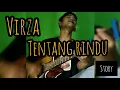Download Lagu #VIRAL#VIRZA#TENTANGRIND# Virza tentang rindu cover (abang_ewiin)
