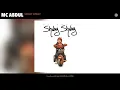 MC Abdul - Shway Shway (Official Audio)
