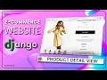 Product Detail View E-commerce Website using Django Ep 16