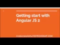 Angular JS 2 tutorial for beginners Quick start with angular js 2 in 20 minutes