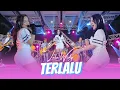 Download Lagu Lala Widy - TERLALU | Aku Tak Bisa Menahan Air Mataku (Official Music Video ANEKA SAFARI)