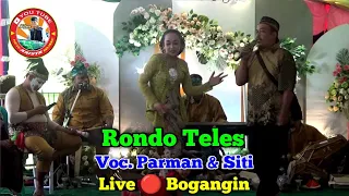 Download Rondo Teles || Voc. Parman \u0026 Siti || New Arista Music || Banjarnegara || Live 🔴 Bogangin MP3