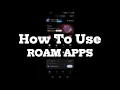 ROAM Apps The Ultimate Beginner s Guide