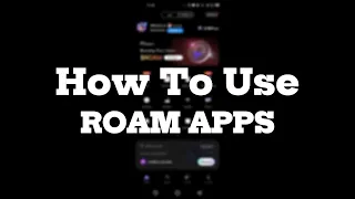 ROAM Apps The Ultimate Beginner s Guide