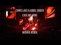 Chris Lake \u0026 Abdel Bader – Ease My Mind (Mishka Remix) | Afro House 2025