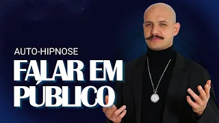 Auto-Hipnose para Vencer o Medo de Falar em Público