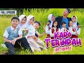 Lagu KADO TERINDAH UNTUKMU ~ FULL EPISODE