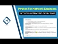 Python for Network Engineer Python Arithmetic Operators 8