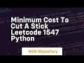 minimum cost to cut a stick leetcode 1547 python
