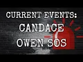 CURRENT EVENTS: CANDACE OWENS THREAT