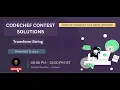 Transform String Problem - 4 Solution CodeChef Starter 172 CodeChef