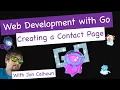 Creating a Contact Page - Web Development with Go Sample
