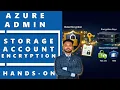 Azure Storage Account Encryption Hands on