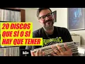 Lagu 20 discos que sí o sí hay que tener