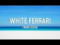 Lagu White Ferrari - Frank Ocean (Lyrics)
