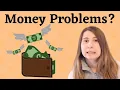 How To Solve Your Money Problems Get Rid Of Money Issues