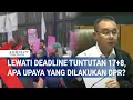 Download Lagu Lewati Deadline Tuntutan 17+8, Apa Upaya yang Dilakukan DPR?