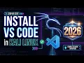 How to Install VS Code in Kali Linux 2026 Step-by-Step Guide
