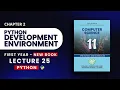2 3 Pthon Development Enviornment - Chapter 2