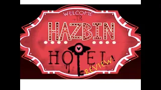 Hazbin Hotel Review Plus DeviantArt Comment Reading and Q A