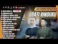 Download Lagu Arief - Obati Rindu Ku Lagu Pop Melayu Terbaru 2024 ~Lagu Melayu  Terpopuler  Bikin Baper -Silvia An