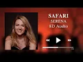 Download Lagu 🎧Serena - Safari (8D AUDIO) II Ambisonics 🎧