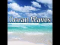 Ocean Waves White Noise - Ocean Waves