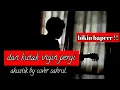 Download Lagu dan kutak ingin pergi ( tak ingin pergi ) || ( riswandi ) by cover akustik sahrul pebryanto