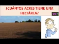 cuantos acres es una hectarea